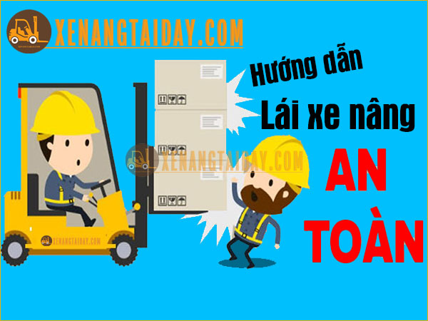 Xe nâng gây va chạm do hàng hoá nâng chắn tầm nhìn
