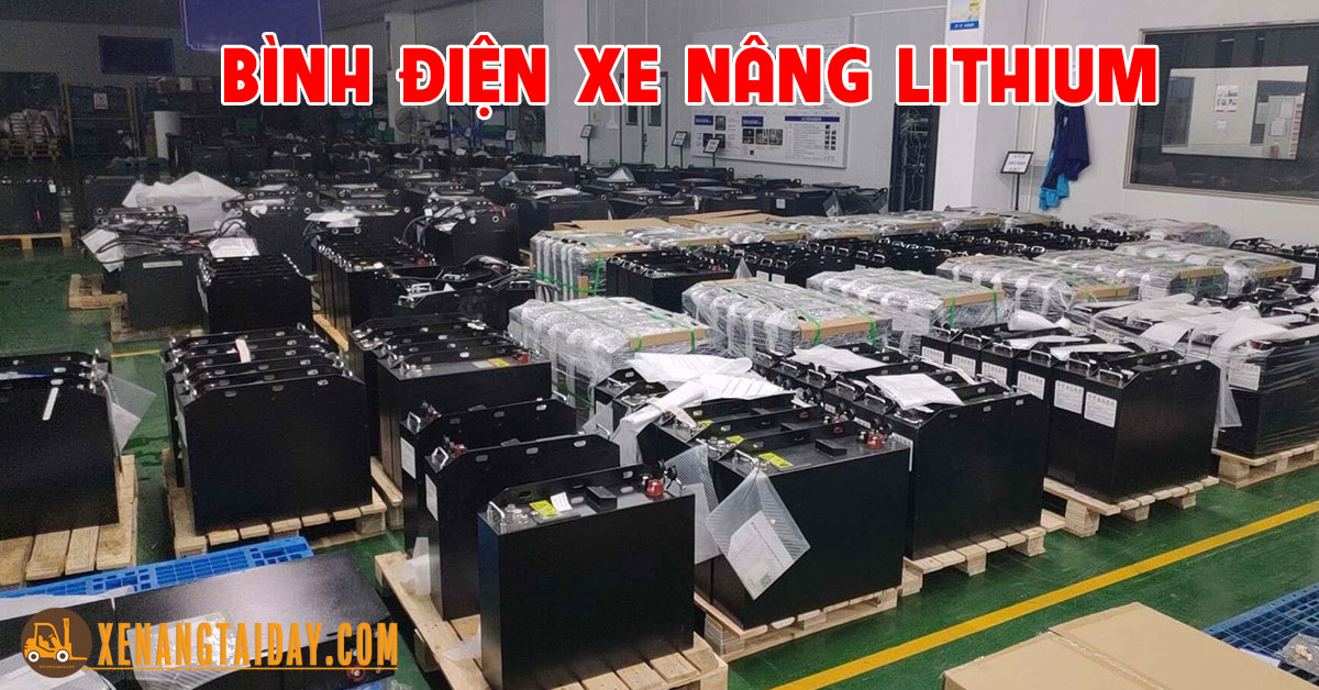 Pin Xe Nâng Công Nghệ Lithium | Bình Điện Ắc Quy Xe Nâng Cao Cấp