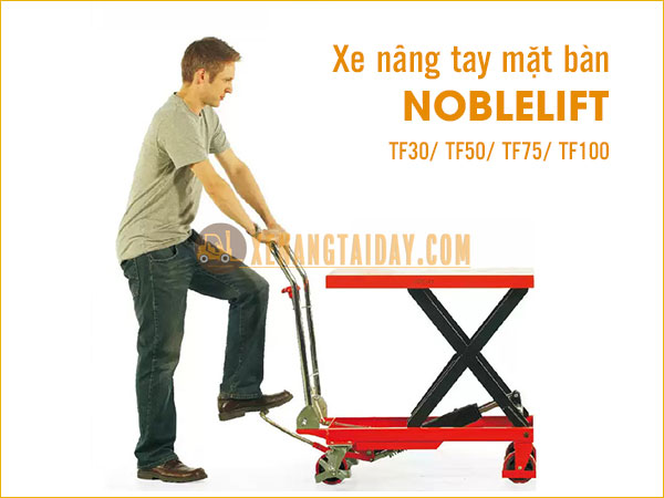 Xe nâng mặt bàn 1000kg Noblelift TF100
